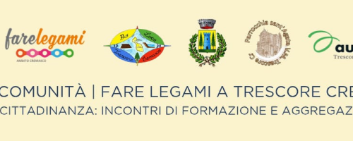  Incontri proposti dal Patto di Comunità Territoriale di Trescore Cremasco